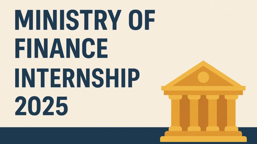 Ministry of Finance Internship 2025