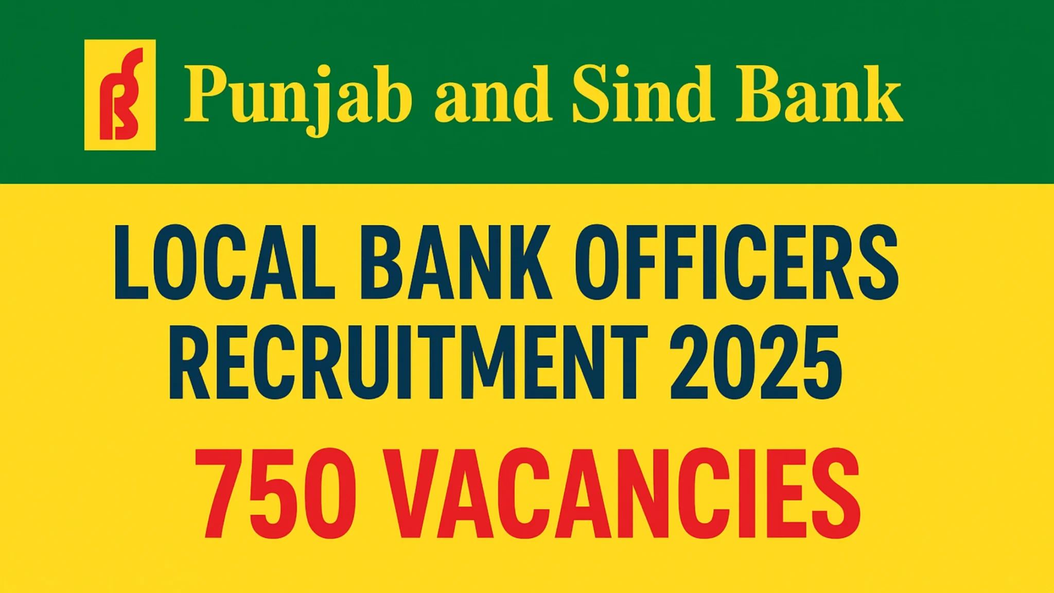 Punjab and Sind Bank Local Bank Officers Recruitment 2025